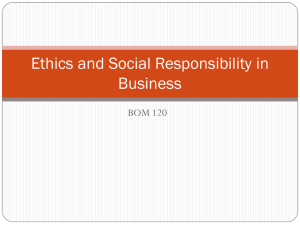 Ethics and Social Responsibility in Business