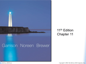Garrison Noreen Brewer 11th Edition Chapter 11