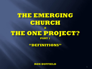 The Emerging Church PART 1 Ron Duffield