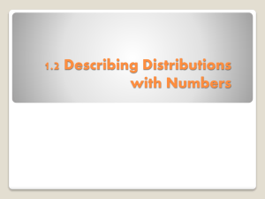 1.2 Describing Distributions with Numbers