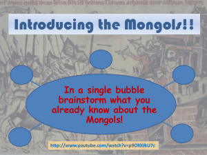 Introducing the Mongols!!