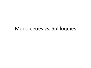 Monologues vs. Soliloquys
