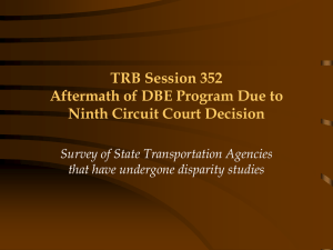 TRB Session 352 Aftermath of DBE Program Due to Ninth Circuit