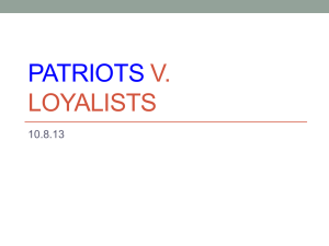 Patriots v. loyalists