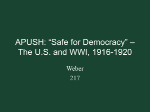 APUSH: “Safe for Democracy” – The US and WWI