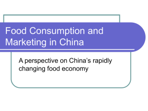 Food Consumption and Marketing in China Presentation