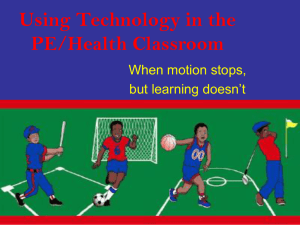 Integrating Technology in the PEClassroom