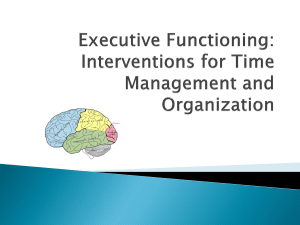 Executive Functioning: Interventions for Time Management