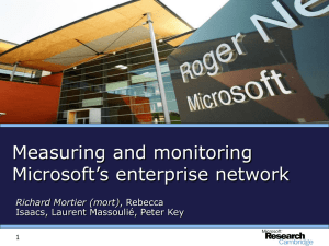 Measuring and monitoring Microsoft's enterprise network
