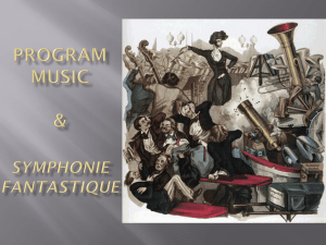 Program Music & Symphonie Fantastique