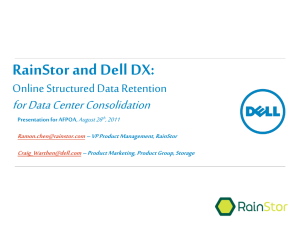 RainStor and Dell DX: Online Structured Data