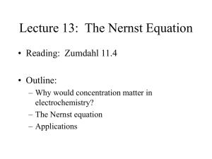 Lecture 15: The Nernst Equation