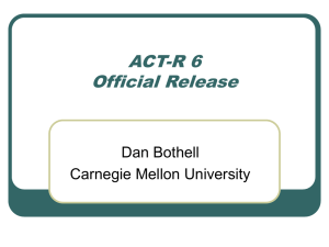 ACT-R 6 - Carnegie Mellon University