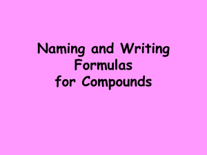 Naming and Writing Formulas for Compounds