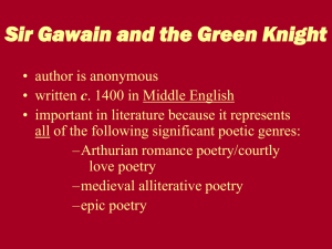 Sir Gawain and the Green Knight as epic poetry, cont.
