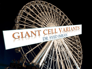 Giant Cell Variants
