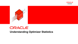 When not to gather statistics - Upstate New York Oracle Users Group