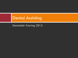 Dental Assisting - Dentalelle Tutoring