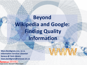 Beyond Wikipedia and Google: Finding Quality Information