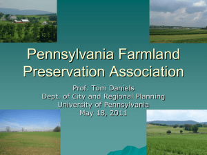 Tom Daniels Presentation - Pennsylvania Farmland Preservation
