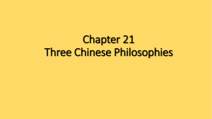 Chapter 21 Three Chinese Philosophies How did Confucianism