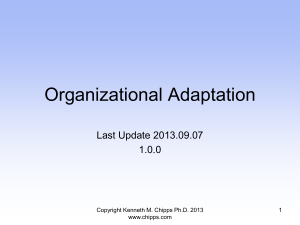 Organizational Adaptation - Kenneth M. Chipps Ph.D. Web Site