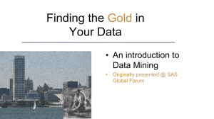 Finding the Gold in Your Data