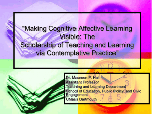 "Making Cognitive Affective Learning Visible: The Scholarship of