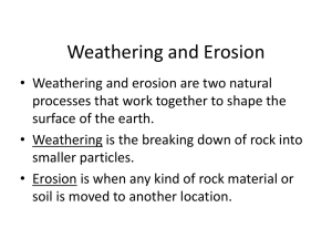 Erosion and weathering