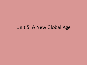 Unit 5: A New Global Age