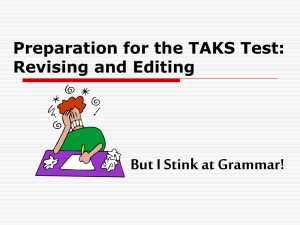 Preparation for the TAKS Test: Revising and Editing
