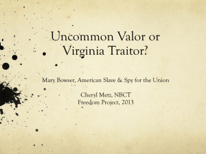 Uncommon Valor or Virginia Traitor?