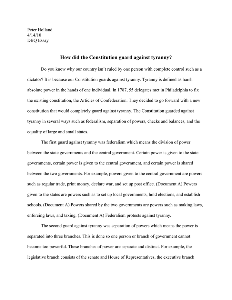 how does the constitution guard against tyranny dbq essay