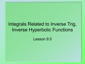 Integrals Related to Inverse Trig, Inverse Hyperbolic Functions
