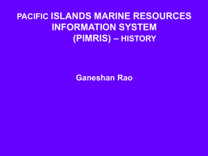 PACIFIC ISLANDS MARINE RESOURCES INFORMATION SYSTEM