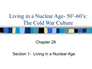 Living in a Nuclear Age- 50'