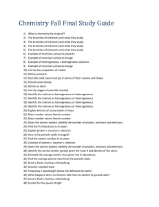 Chemistry Fall Final Study Guide What is chemistry the study of
