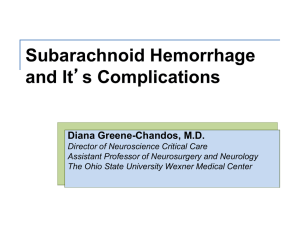 Subarachnoid Hemorrhage and It*s Complications