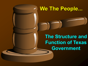 We The People... The Structure and Function of Texas Government