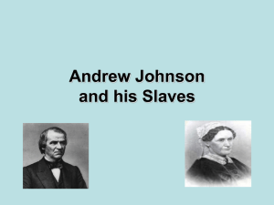 Andrew Johnson and his Slaves