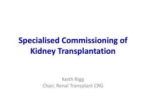 Specialised Commissioning of Kidney Transplantation
