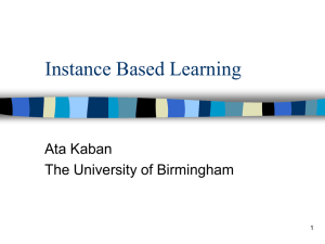 Instance-Based Learning - University of Birmingham