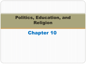 Politics, Education, and Religion