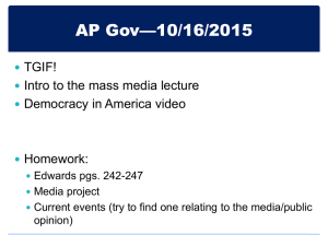 Who are the mass media? - Ms. Belur's World & US History