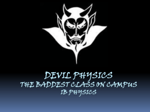 Devil physics The baddest class on campus IB Physics Physics I