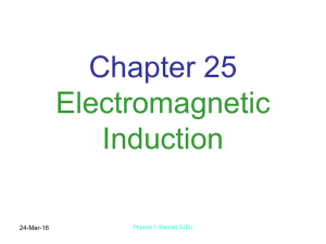 Electromagnetic Induction (Chap. 25)