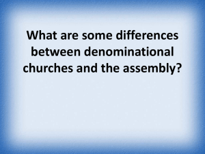 Some difference between denominational churches and the assembly