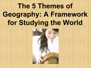 The 5 Themes of Geography: A Framework for Studying