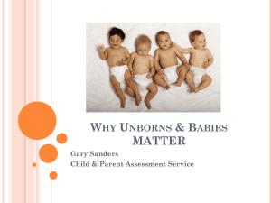 Why Unborn Babies Matter – Gary Sanders