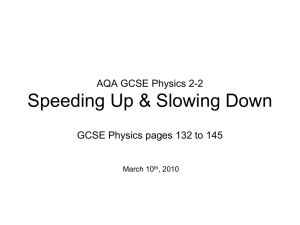 GCSE Speeding up and slowing down